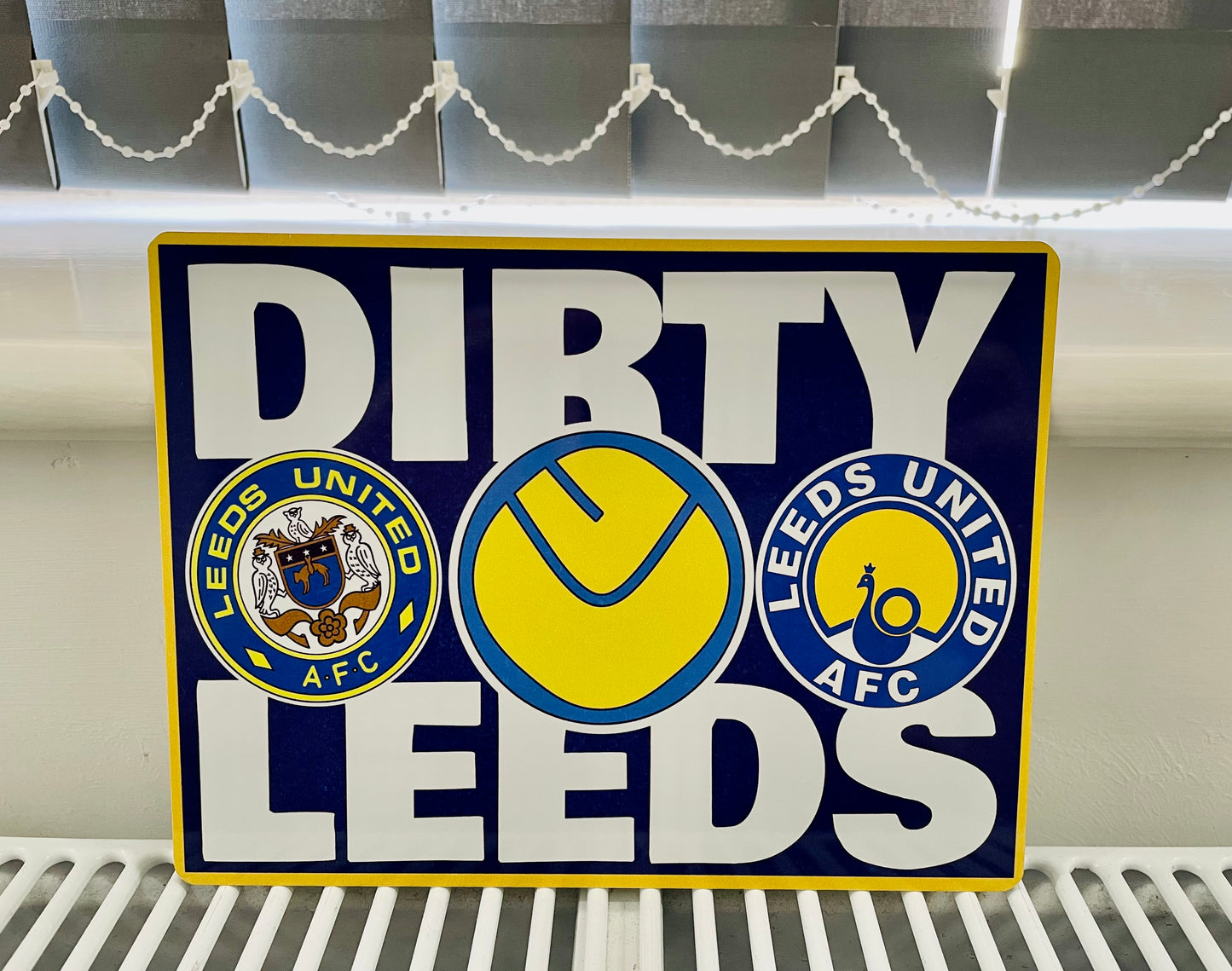'DIRTY LEEDS' Retro Badges Metal Sign
