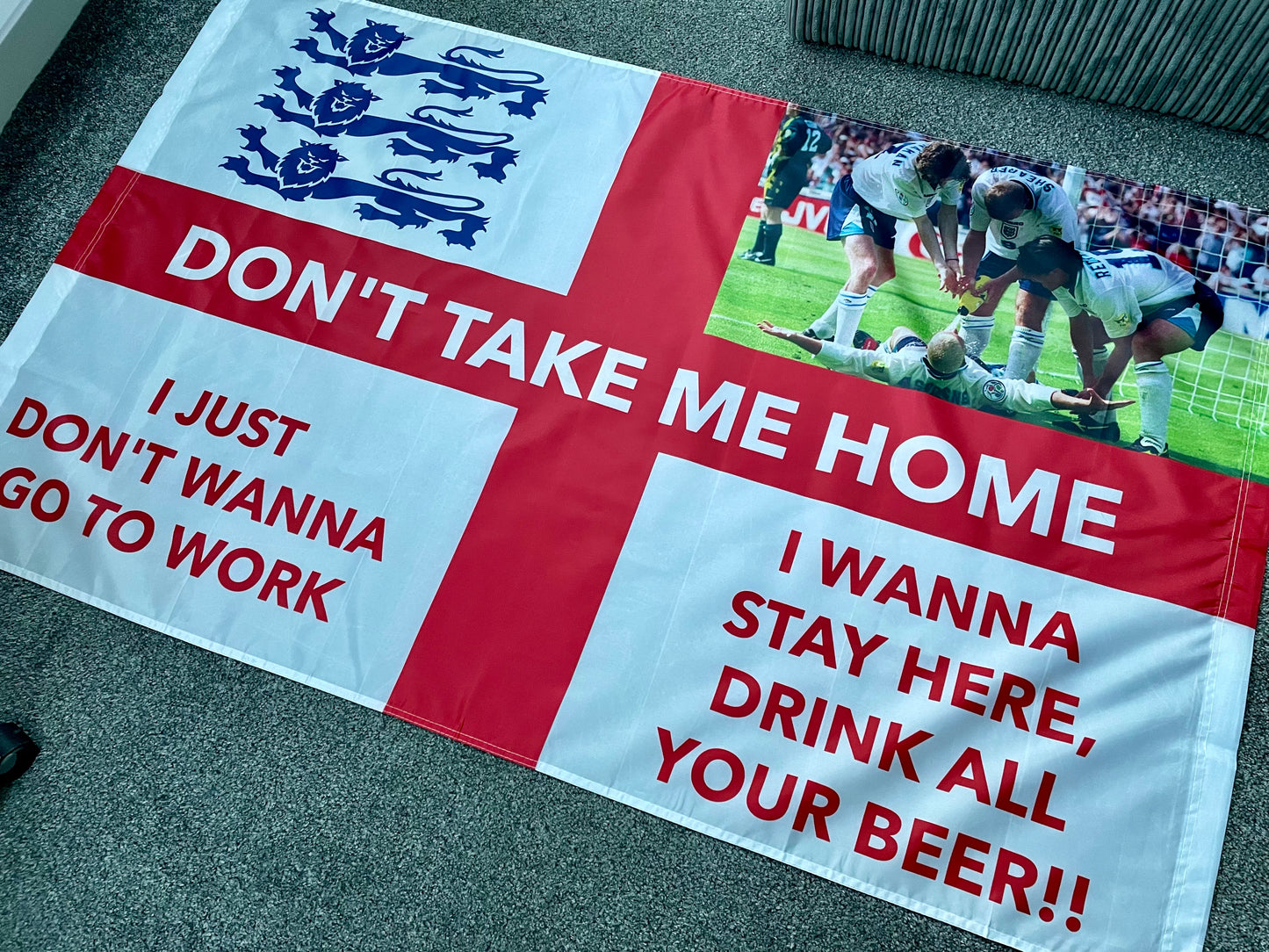 ENGLAND - 'DON'T TAKE ME HOME' FLAG (ENG38)