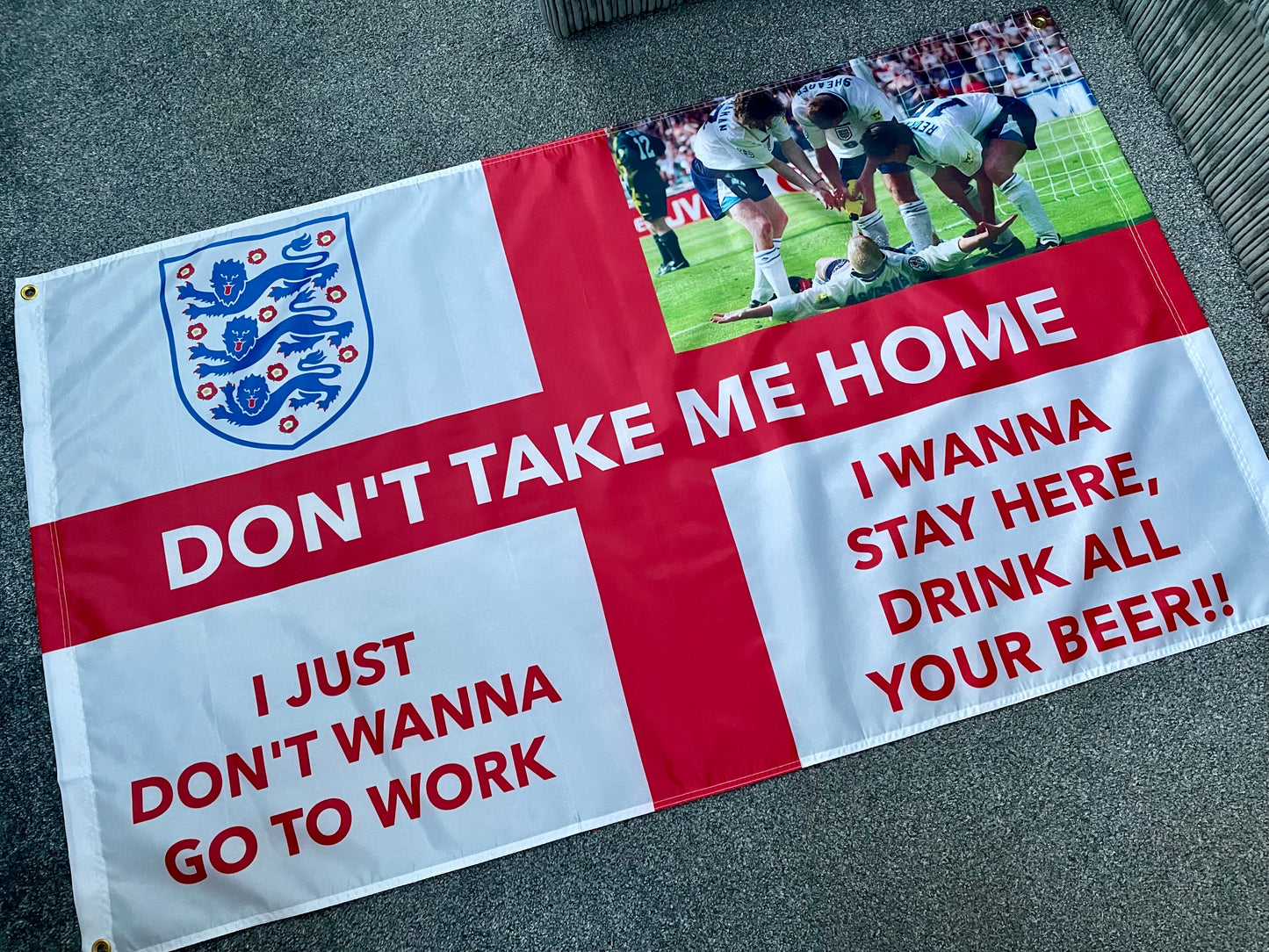 ENGLAND - 'DON'T TAKE ME HOME' FLAG (ENG39)