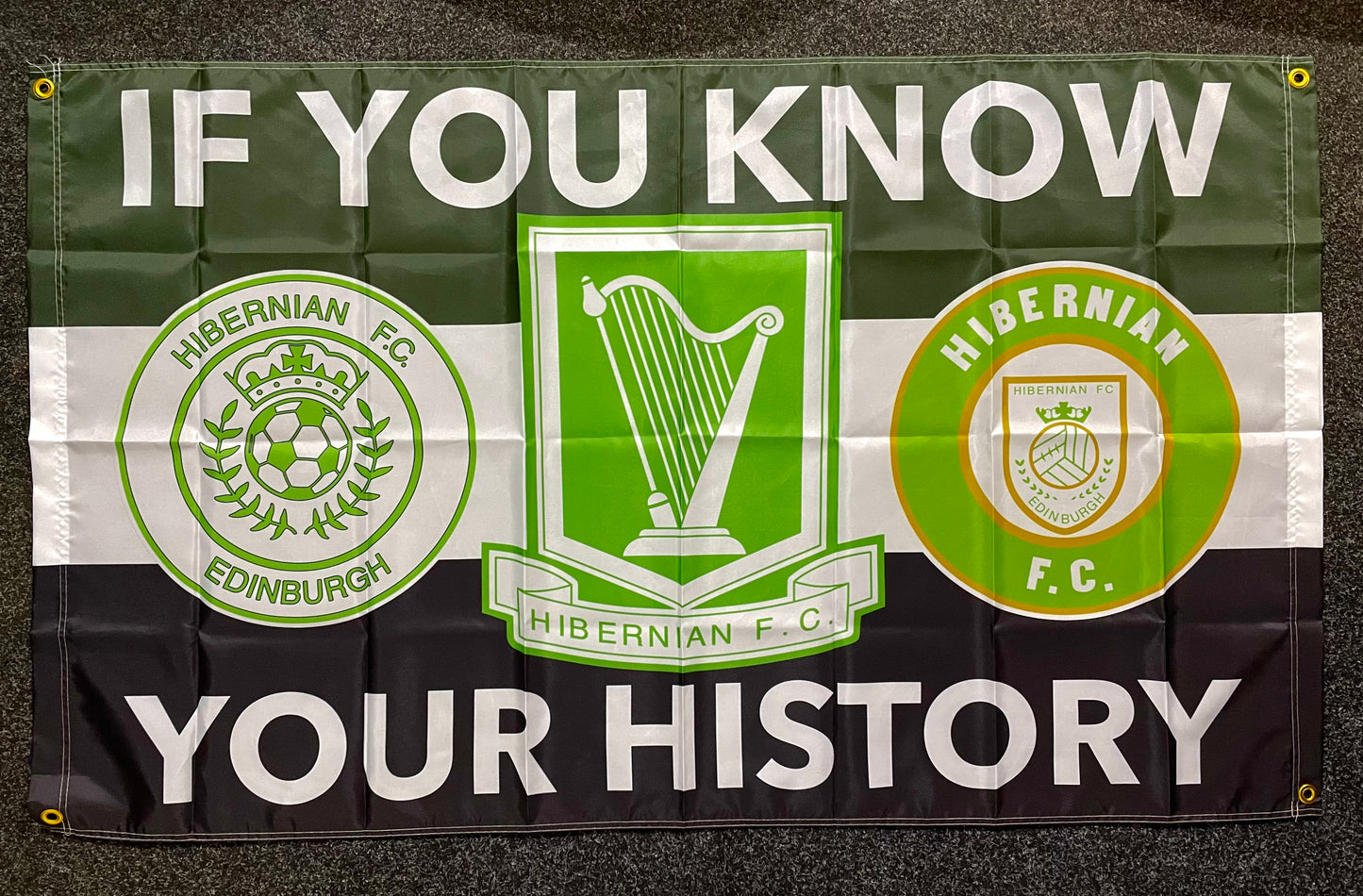 HIBERNIAN - IF YOU KNOW YOUR HISTORY FLAG (HIB07)